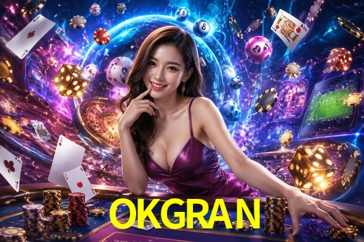 OKGRAN gaming platform